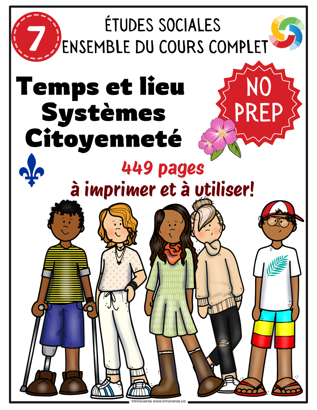 Alberta Grade 7 Social Studies French Immersion Full Course Bundle: Time and Place, Systems, and Citizenship (449 Printable Pages)