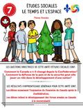 Grade 7 Social Studies Time and Space Unit | Alberta NEW Curriculum | French Immersion Resource Le Temps et L'espace