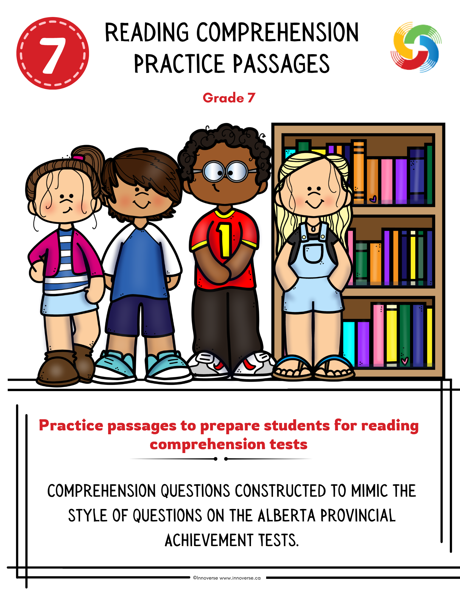 Grade 7 ELAL - Reading Comprehension Practice Passages - Designed for Alberta PAT Preparation